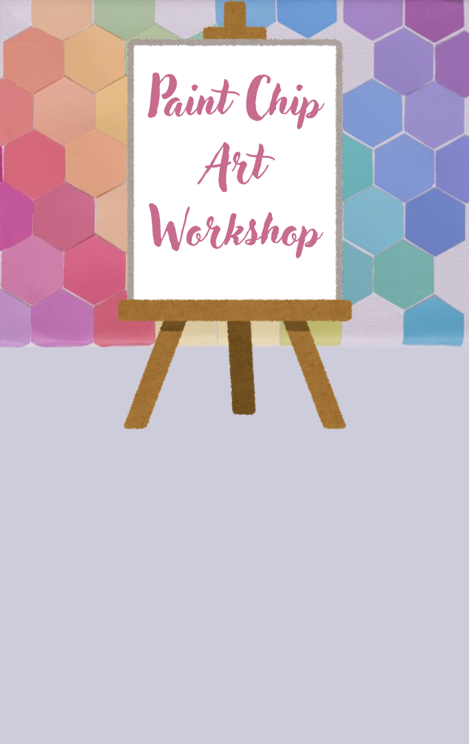 Colorful paint samples in background with an easel in front that says paint chip workshop