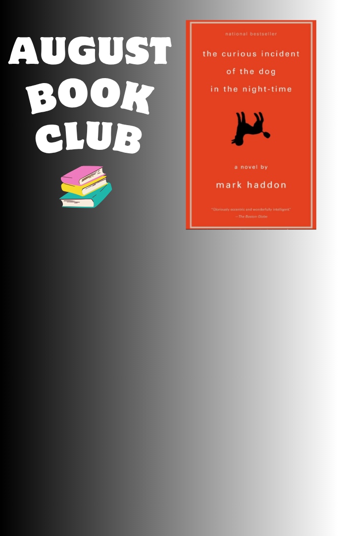 August book club flyer with cover of book "The Curious Incident of the Dog in the Night-time" by Mark Haddon