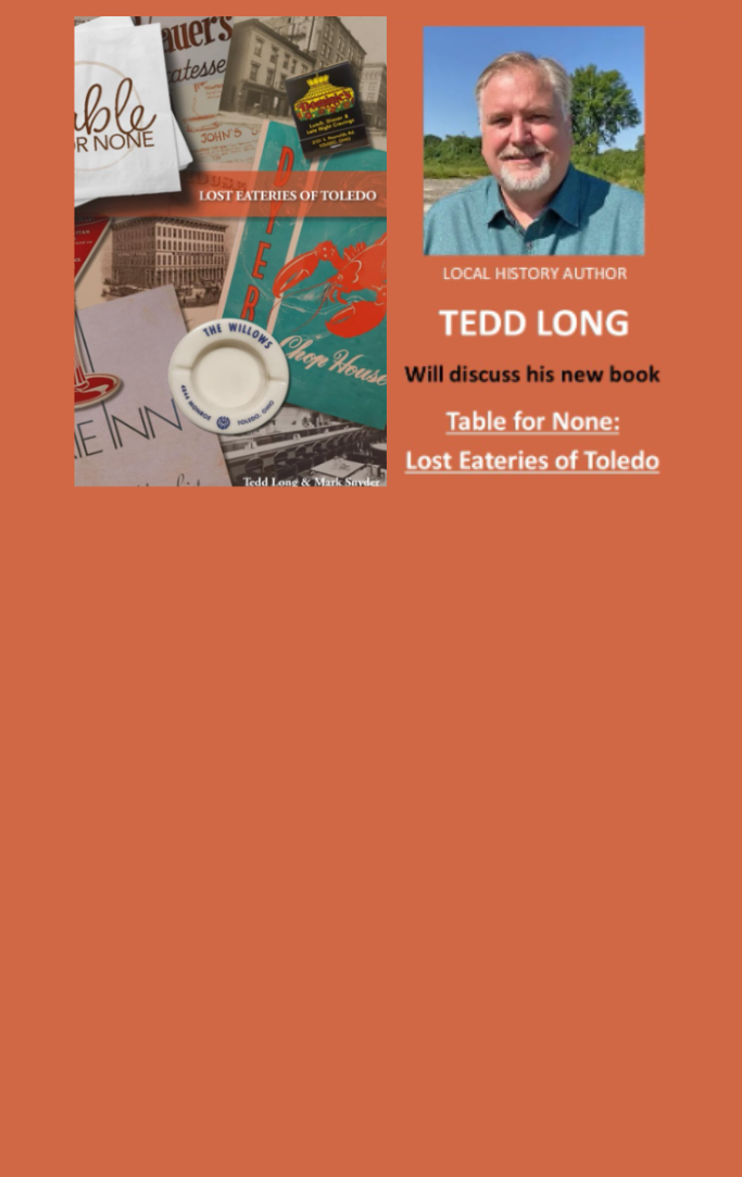 Cover of the book Table for None: Lost Eateries of Toledo along with a picture of author Tedd Long